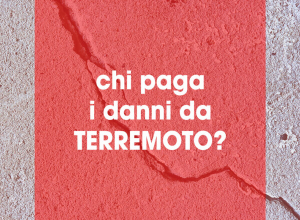 Chi paga i danni da terremoto?