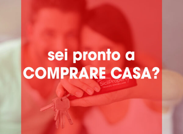 Sei pronto a comprare casa?