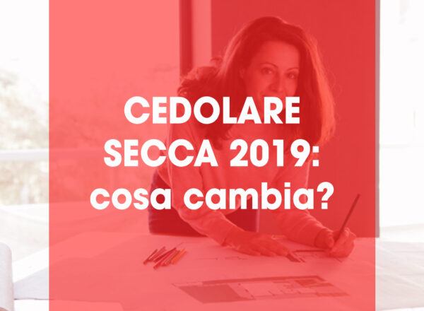 Cedolare secca 2019: cosa cambia?