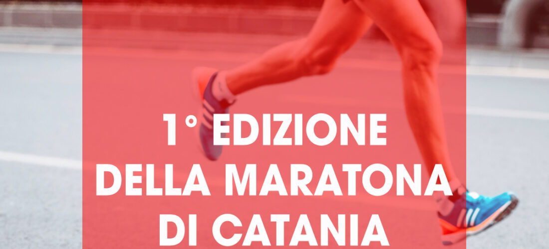 1° Edizione della maratona di Catania