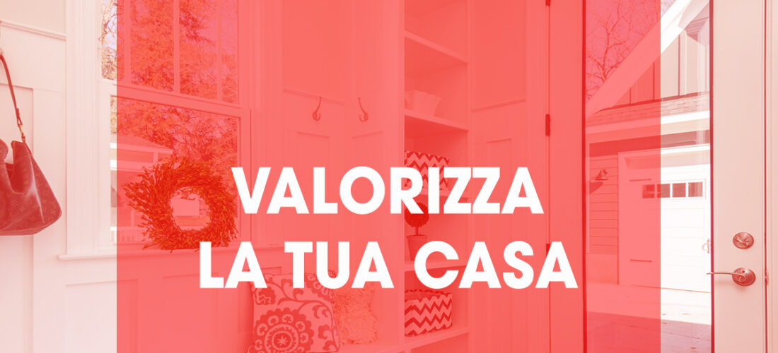 Home staging: valorizza la tua casa