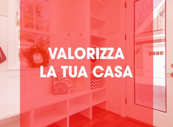 Home staging: valorizza la tua casa